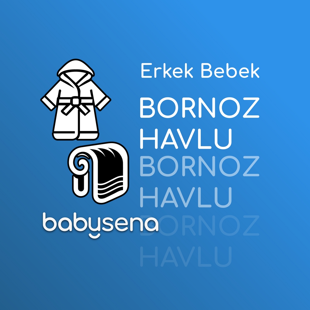 Erkek Bebek Giyim Havlu & Bornoz - Erkek Bebek Kıyafet Havlu & Bornoz - Erkek Bebek Tekstil Havlu & Bornoz