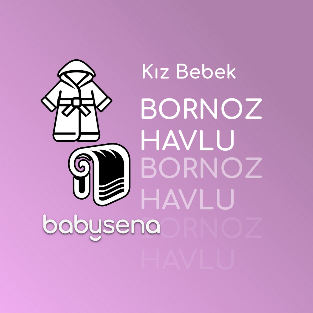 Kız Bebek Giyim Havlu & Bornoz - Kız Bebek Kıyafet Havlu & Bornoz - Kız Bebek Tekstil Havlu & Bornoz